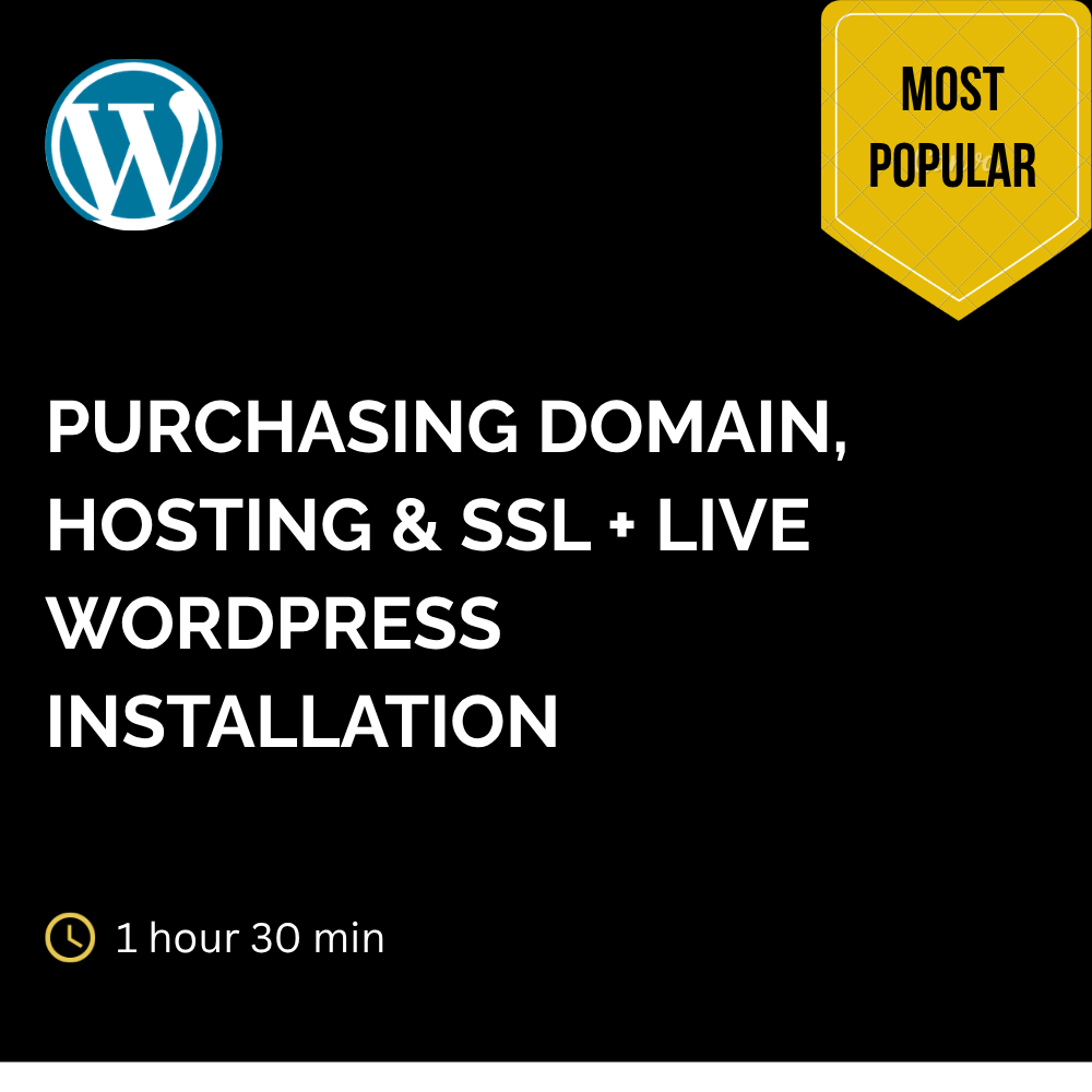 Purchasing Domain, Hosting & SSL + Live WordPress Installation